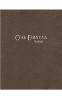 Core Essentials Notebook