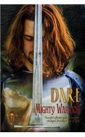 Dare to Be a Mighty Warrior (Bible Study Devotional Workbook, Spiritual Warfare Handbook, Manual for Freedom and Victory Over Darkness in the Battlefield of the Mind, Best Seller War Room Prayer Strategies for Husbands, Fathers, Single Men)