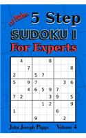 5 Step Sudoku I For Experts Vol 4