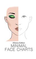 Minimal Face Charts Athena Edition