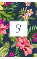 F: Tropical Floral, 150 Pages, 6" x 9"(Gifts for Women, Teenagers, Girls, Moms, Students & Teachers or Portable Blank Lined Monogram Initia)