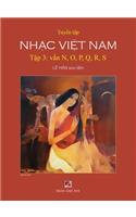 Tuyển Tập Nhạc Việt Nam (Tập 3) (N, O, P, Q, R, S) (Hard Cover)