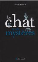 Chat Et Ses Mysteres (Le)