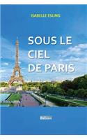 Sous Le Ciel de Paris