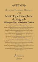 Musicologie Francophone Du Maghreb