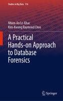 Practical Hands-On Approach to Database Forensics