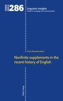 Nonfinite supplements in the recent history of English