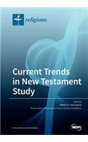 Current Trends in New Testament Study