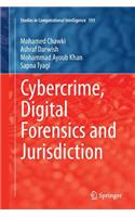 Cybercrime, Digital Forensics and Jurisdiction