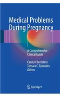 Medical Problems During Pregnancy