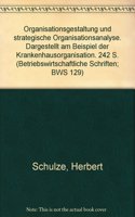 Organisationsgestaltung Und Strategische Organisationsanalyse
