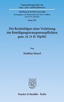 Die Rechtsfolgen Einer Verletzung Der Beteiligungstransparenzpflichten Gem. 21 Ff. Wphg