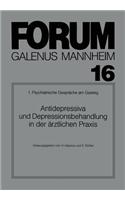 Antidepressiva Und Depressionsbehandlung in Der Ärztlichen Praxis