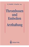 Thrombosen Und Embolien: Arzthaftung