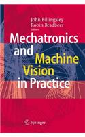 Mechatronics and Machine Vision in Practice