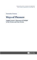 Ways of Pleasure