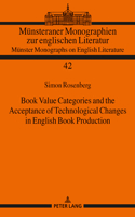 Book Value Categories and the Acceptance of Technological Changes in English Book Production