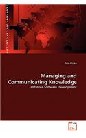 Managing and Communicating Knowledge