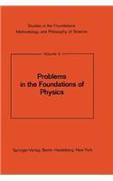 Problems in the Foundations of Physics