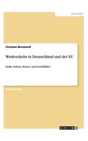 Werkverkehr in Deutschland und der EU