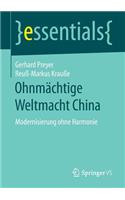 Ohnmächtige Weltmacht China