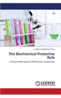 Biochemical Protective Role