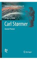 Carl Størmer: Auroral Pioneer