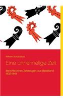 Eine unheimelige Zeit