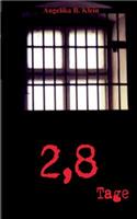 2,8 Tage