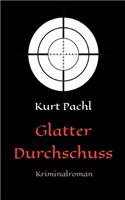 Glatter Durchschuss