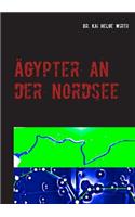 Ägypter an der Nordsee