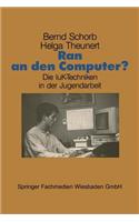 Ran an Den Computer?