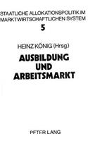 Ausbildung Und Arbeitsmarkt