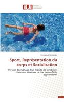 Sport, Représentation Du Corps Et Socialisation