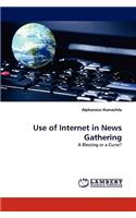 Use of Internet in News Gathering