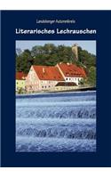 Literarisches Lechrauschen