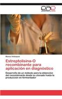 Estreptolisina-O recombinante para aplicación en diagnóstico