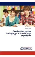 Gender Responsive Pedagogy- A Rural Kenya Experience