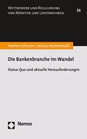 Die Bankenbranche Im Wandel