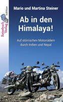 Ab in den Himalaya!