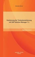 Evaluierung der Testautomatisierung mit SAP Solution Manager 7.1