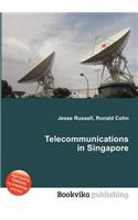 Telecommunications in Singapore