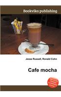 Cafe Mocha