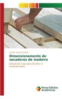 Dimensionamento de secadores de madeira