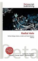 Radial Axle