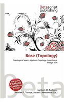 Rose (Topology): (English)