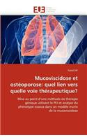 Mucoviscidose Et Ostéoporose: Quel Lien Vers Quelle Voie Thérapeutique?