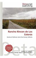 Rancho Rincon de Los Esteros: (English)