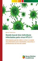 Saúde bucal dos indivíduos infectados pelo vírus HTLV-1