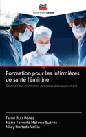 Formation pour les infirmières de santé féminine